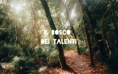Il Bosco dei Talenti